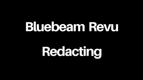 Bluebeam Revu Redacting Youtube