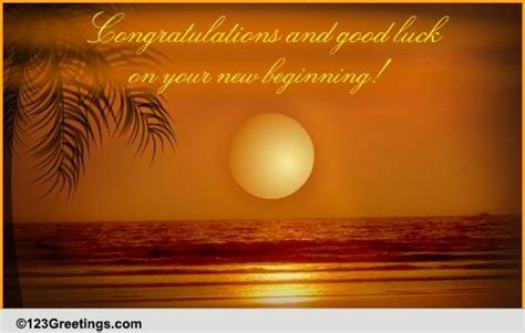 Your New Beginning Free New Job Ecards Greeting Cards 123 Greetings
