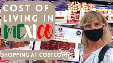 Cost Of Living In Mexico Shopping At Costco Puerto Vallarta Youtube