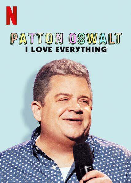 is patton oswalt i love everything on netflix in australia where to watch the series new