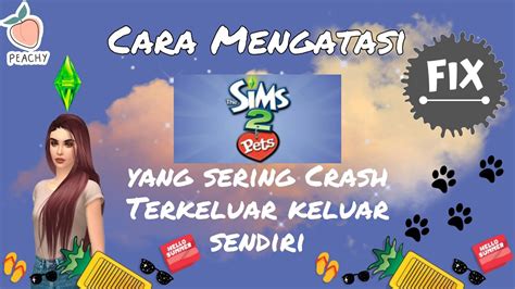 Cara Mengatasi The Sims 2 Pets Yang Sering Crash Di Ppsspp Youtube