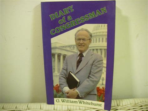 Diary Of A Congressman Whitehurst G William 9780898653359 Amazon
