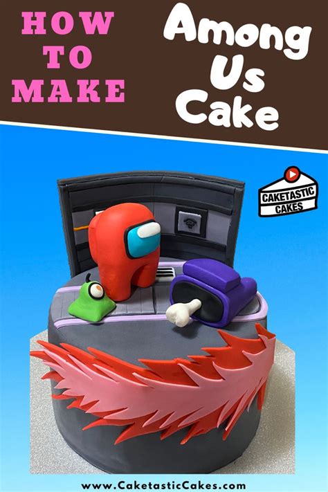 Among Us Cake Decorating Tutorial How To Make Crewmates And Pet Cake