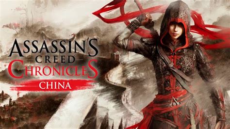 Assassins Creed Chronicles China Youtube