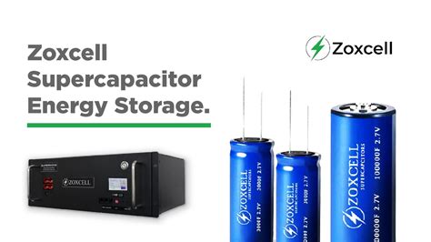 Zoxcell Supercapacitor Energy Storage Youtube