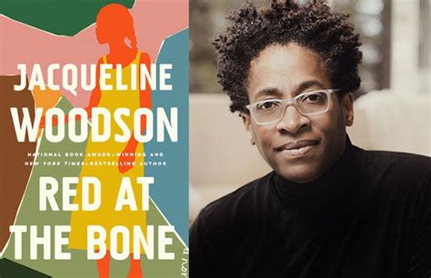 Jacqueline Woodson Red At The Bone Penguin Random House Speakers Bureau