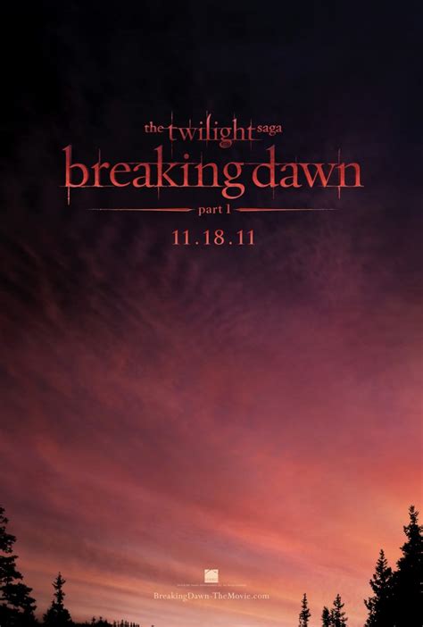 Twilight Breaking Dawn Part 1 Movie Posters Breaking Dawn Trailers