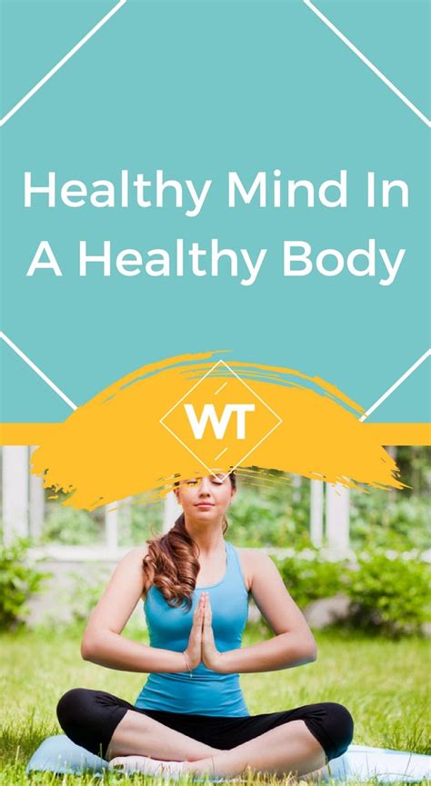 Healthy Mind In A Healthy Body Wisdomtimes