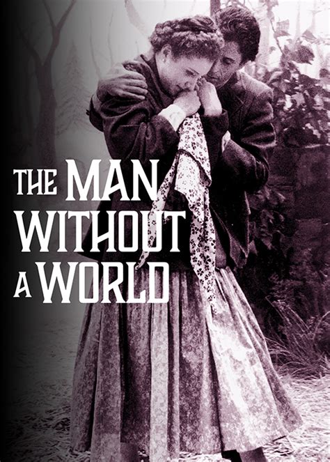 The Man Without A World Kino Now