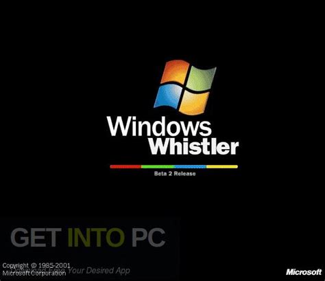 windows whistler free download get into pc
