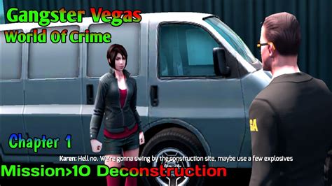 Gangster Vegas World Of Crimecapter 1 Mission10deconstruction Best