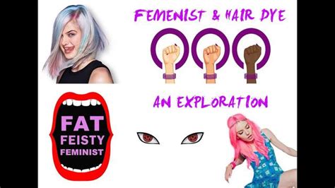 feminism and hair dye why feminist dye their hair