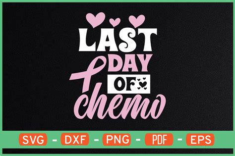 Last Day Of Chemo T Shirt Designs Svg Graphic By Ijdesignerbd777