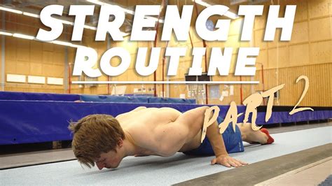 Gymnastics Strength Training Ι My Workout Routine Part 2 22 Youtube