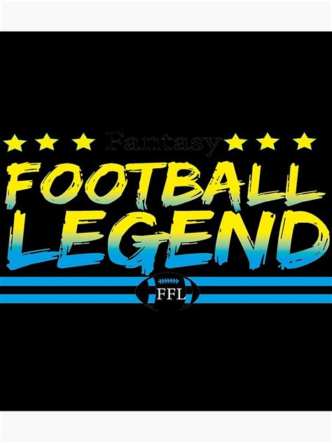 Fantasy Football Legend Ffl Cap Sticker Poster For Sale By Lyricarna6 Redbubble