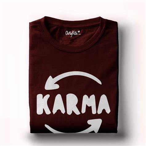 Karma Unisex T Shirt Artykite