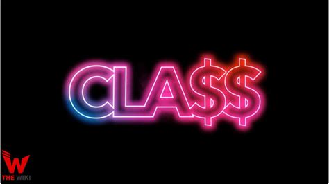 Class Netflix Web Series Story Cast Real Name Wiki And More