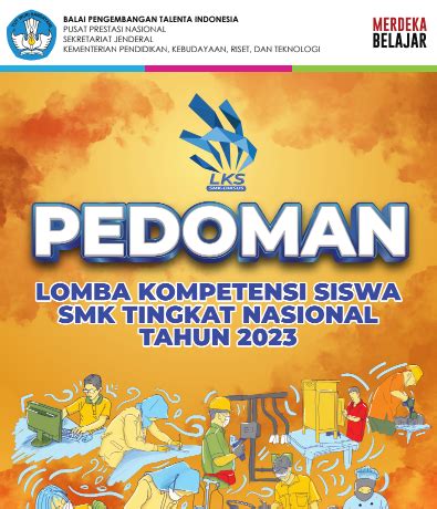 Pedoman Lomba Kompetensi Siswa LKS SMK Tahun 2023