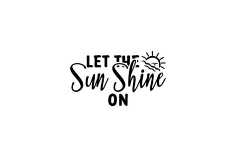 Let The Sun Shine On Graphic By Lakshmi6157 · Creative Fabrica