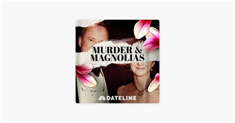 ‎murder And Magnolias On Apple Podcasts