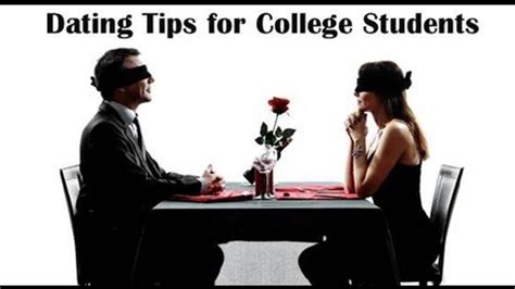 Top 5 Dating Tips For College Students College