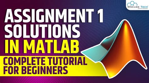 Matlab Assignment 1 Explained Matlab Tutorial For Beginners Youtube
