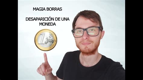 Curso De Magia Borras Truco De Magia Con Monedas F Cil