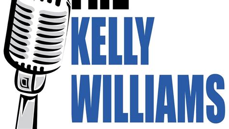 The Kelly Williams Show Youtube