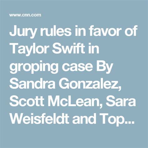 Jury Rules In Favor Of Taylor Swift In Groping Case Cnn Taylor