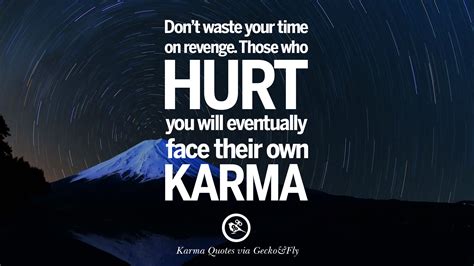 18 Quotes On Karma Revenge And Consequences