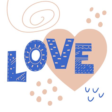 Love Inscription Vector Illustration In Scandinavian Style With