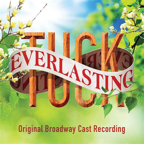 Everlasting From Tuck Everlasting Sheet Music Chris Miller And