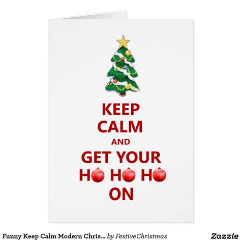 Funny Keep Calm Modern Christmas Tree Card Zazzle Custom Christmas