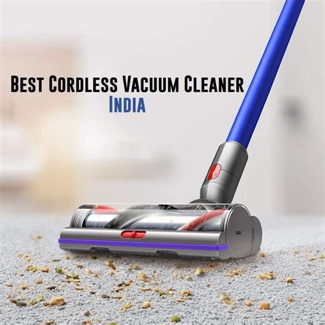9 Best Cordless Vacuum Cleaners In India Ultimate Guide
