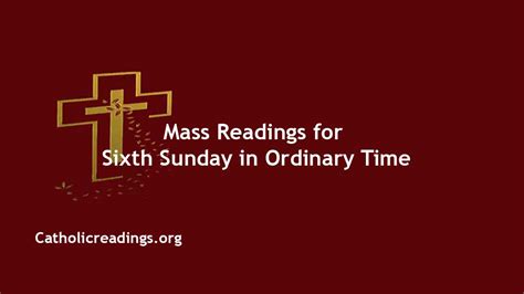 Sunday Mass Readings For February 12 2023 6th Sunday In Ordinary Time
