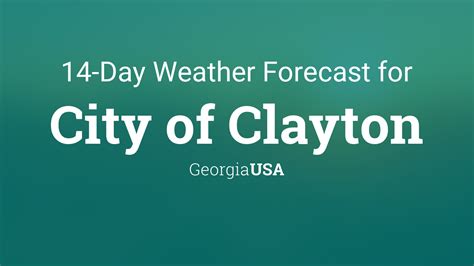 City Of Clayton Georgia Usa 14 Day Weather Forecast