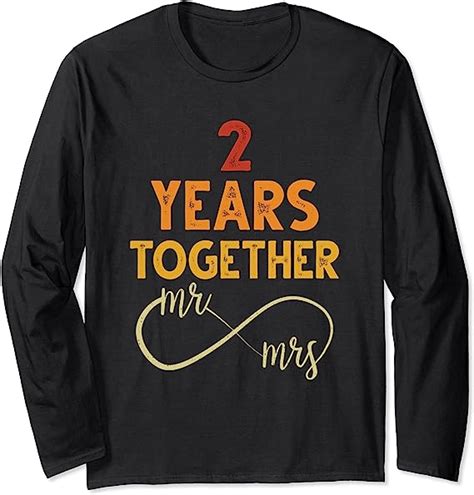 2 Years Together Mr And Mrs Couple Matching 2nd Anniversary Long Sleeve T