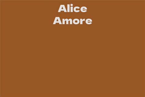 Alice Amore Facts Bio Career Net Worth Aidwiki