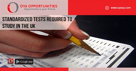 Standardized Tests Required To Study In The Uk Oya Opportunities