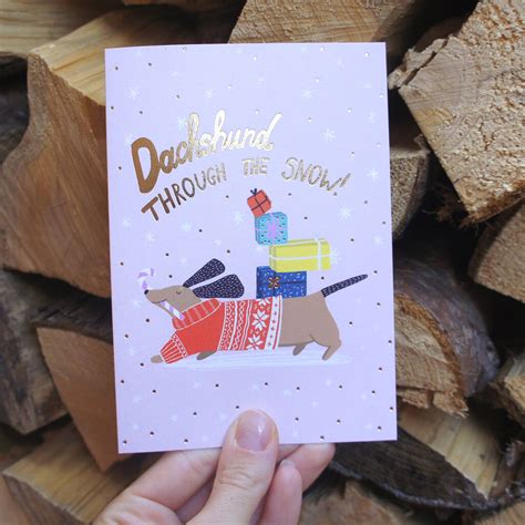 Dachshund Through The Snow Christmas Card By Forever Funny