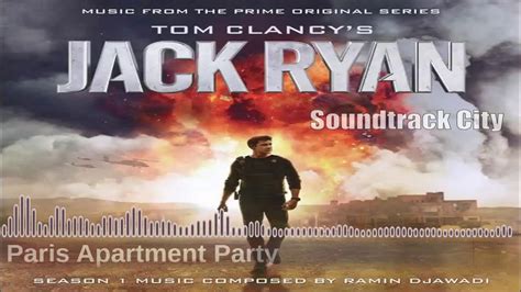 Jack Ryan · 07 · Paris Apartment Party · Season 1 Soundtrack · Ramin