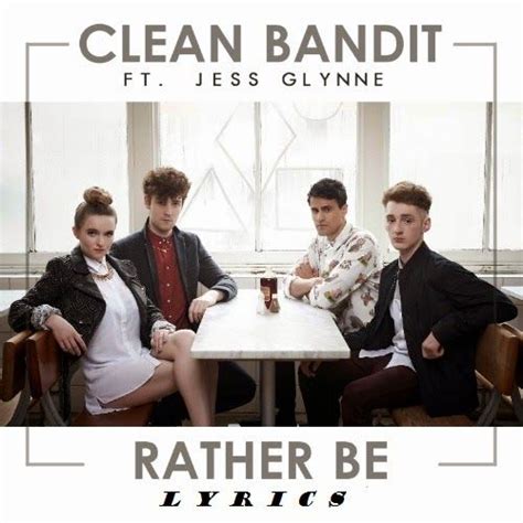 Rather be (originally performed by clean bandit & jess glynne) acoustic guitar karaoke — sing2guitar. Lirik Lagu Rather Be - Clean Bandit feat Jess Glynne ...