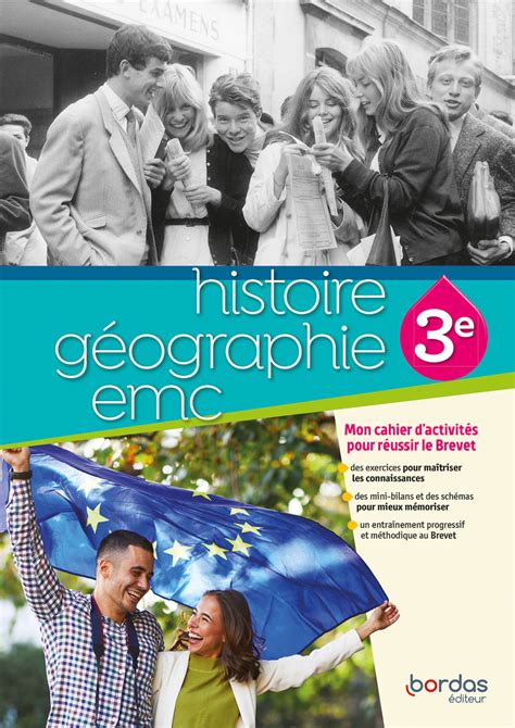 Histoire Géographie Emc 3e Cahier De Lélève Bordas éditeur