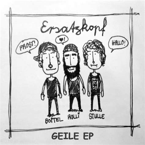 Geile Ep Single By Ersatzkopf Spotify