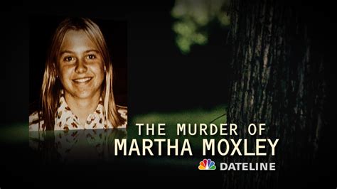 Dateline Trailer The Murder Of Martha Moxley Nbc News