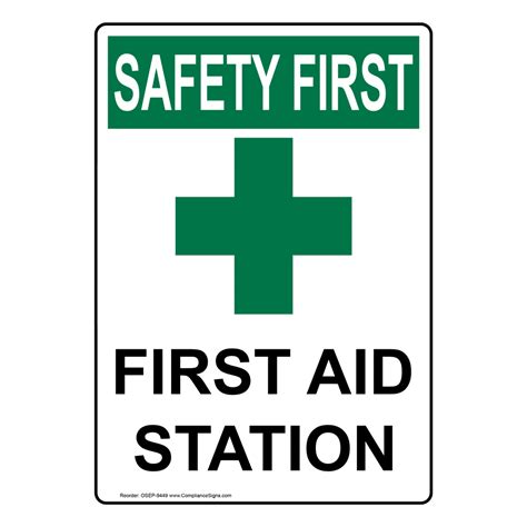 Portrait Osha First Aid Station Sign With Symbol Osep 9449