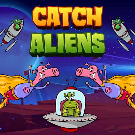 Catch Aliens Juega A Catch Aliens En Juegos De Calidad