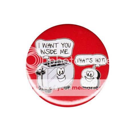 i want you inside me that s hot pinback button badge pin 44mm adult humour comic