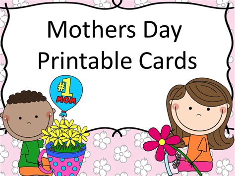 Mothers Day Printable Cards Mrs Karles Sight And Sound Reading