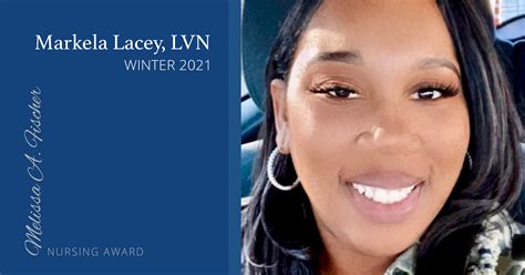 Winter 2021 Nursing Award Recipient Markela Lacey Lvn Nurseregistry